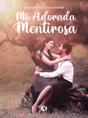 cover image of Mi Adorada Mentirosa